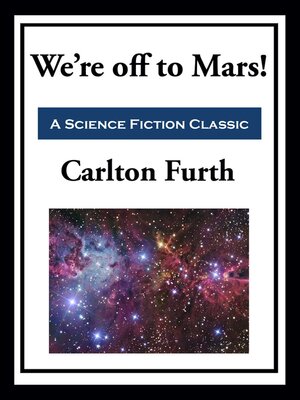 cover image of We're Off to Mars!